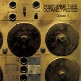 Porcupine Tree - Octane twisted (Disco 1)