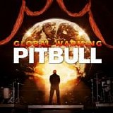 Pitbull - Global warming