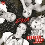 Little Mix - DNA