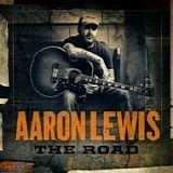 Aaron Lewis - The road