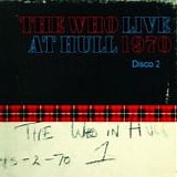 The Who - Live at Hull 1970 (Disco 2)