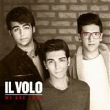 Il Volo - We are love