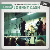 Cash, Johnny - The Very Best Prison Recordings Of Johnny Cash Live