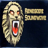 Renegade Soundwave - Renegade Soundwave