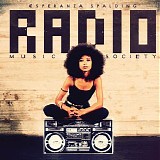 Esperanza Spalding - Radio Music Society