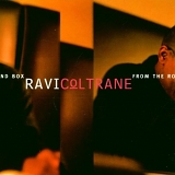 Ravi Coltrane - From the Round Box