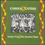 Maddy Prior & The Carnival Band - Carols & Capers