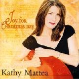 Kathy Mattea - Joy for Christmas Day