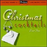 Various artists - Ultra-Lounge Christmas Cocktails, Pt. 2