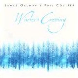 Phil Coulter/James Galway - Winter's Crossing