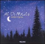 Al Di Meola - Christmas: Winter Nights