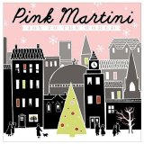 Pink Martini - Joy To The World