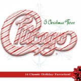 Chicago - O Christmas Three