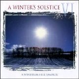 Various artists - A Winter's Solstice, Vol. 6