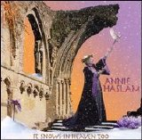 Annie Haslam - It Snows in Heaven Too