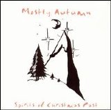 Mostly Autumn - Spirits Of Christmas Past