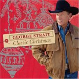 George Strait - Classic Christmas