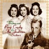 Various artists - A Merry Christmas with Bing Crosby and the Andrews Sisters
