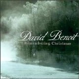 David Benoit - Remembering Christmas