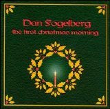 Dan Fogelberg - First Christmas Morning