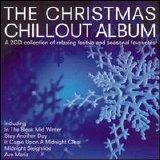 Various artists - The Christmas Chillout Album
