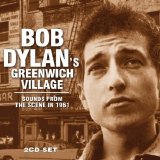 Various artists - Bob Dylan's Greenwich Village: Sounds from the Scene in 1961
