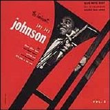 J.J. Johnson - The Eminent Jay Jay Johnson, Vol. 2 [Remastered]