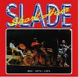 Slade - Short Hair(1970-1973) BBC