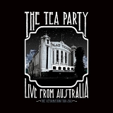 The Tea Party - Live From Australia: The Reformation Tour 2012