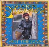 Sharon Shannon - Out the Gap