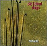 Old Blind Dogs - Tall Tails