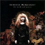 Loreena McKennitt - The Mask and Mirror