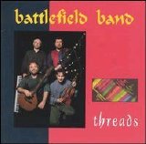 Battlefield Band - Threads