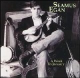 Seamus Egan - Week in January