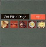 Old Blind Dogs - Fit?