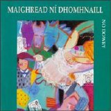 Maighread Ni Dhomhnaill - Gan Dha Phingin Spre (No Dowry)