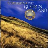 Ceredwen - The Golden Land