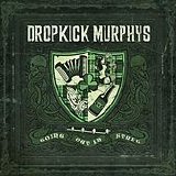 Dropkick Murphys - Going Out In Style