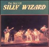 Silly Wizard - Best Of Silly Wizard
