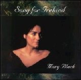 Mary Black - Song for Ireland