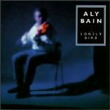 Aly Bain - Lonely Bird