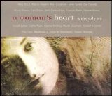 Various artists - A Woman's Heart: A Decade On