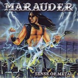 Marauder - Sense Of Metal