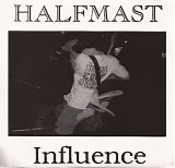 Halfmast - Influence