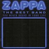 Frank Zappa - The Best Band You Never Heard In Your Life 1