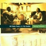 Ali Farka TourÃ© - Talking Timbuktu with Ali Farka Toure
