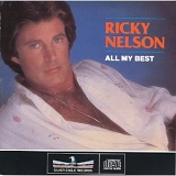 Ricky Nelson - All My Best