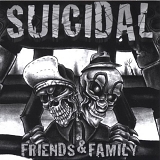 Suicidal - Friends & Family (Epic Escape)