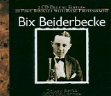 Bix Beiderbecke - Gold Collection