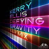 Kerry Ellis - Defying Gravity